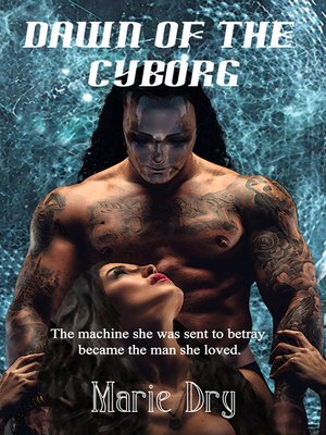 cover image of Dawn of the Cyborg